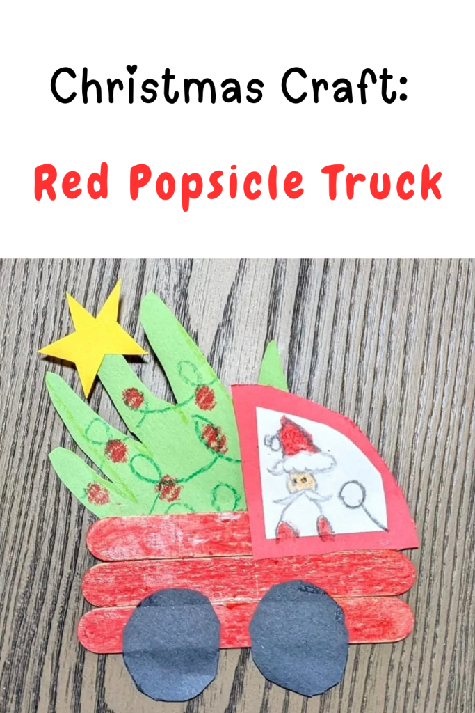 red popsicle christmas truck craft for kids