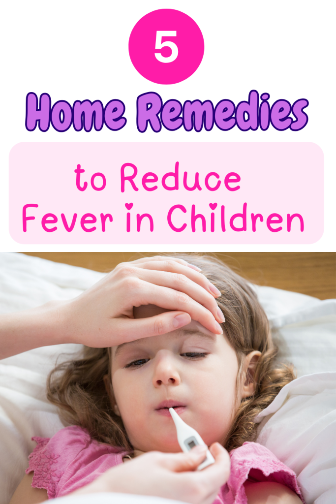 home remedies to reduce fever in kids naturally